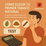 guía para elegir tabaco natural principiantes
